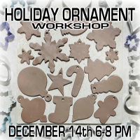 Holiday Ornament Workshop - December 14th 6-8PM