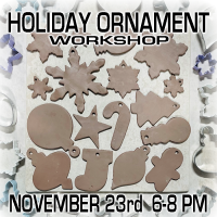 Holiday Ornament Workshop - November 23rd 6-8PM